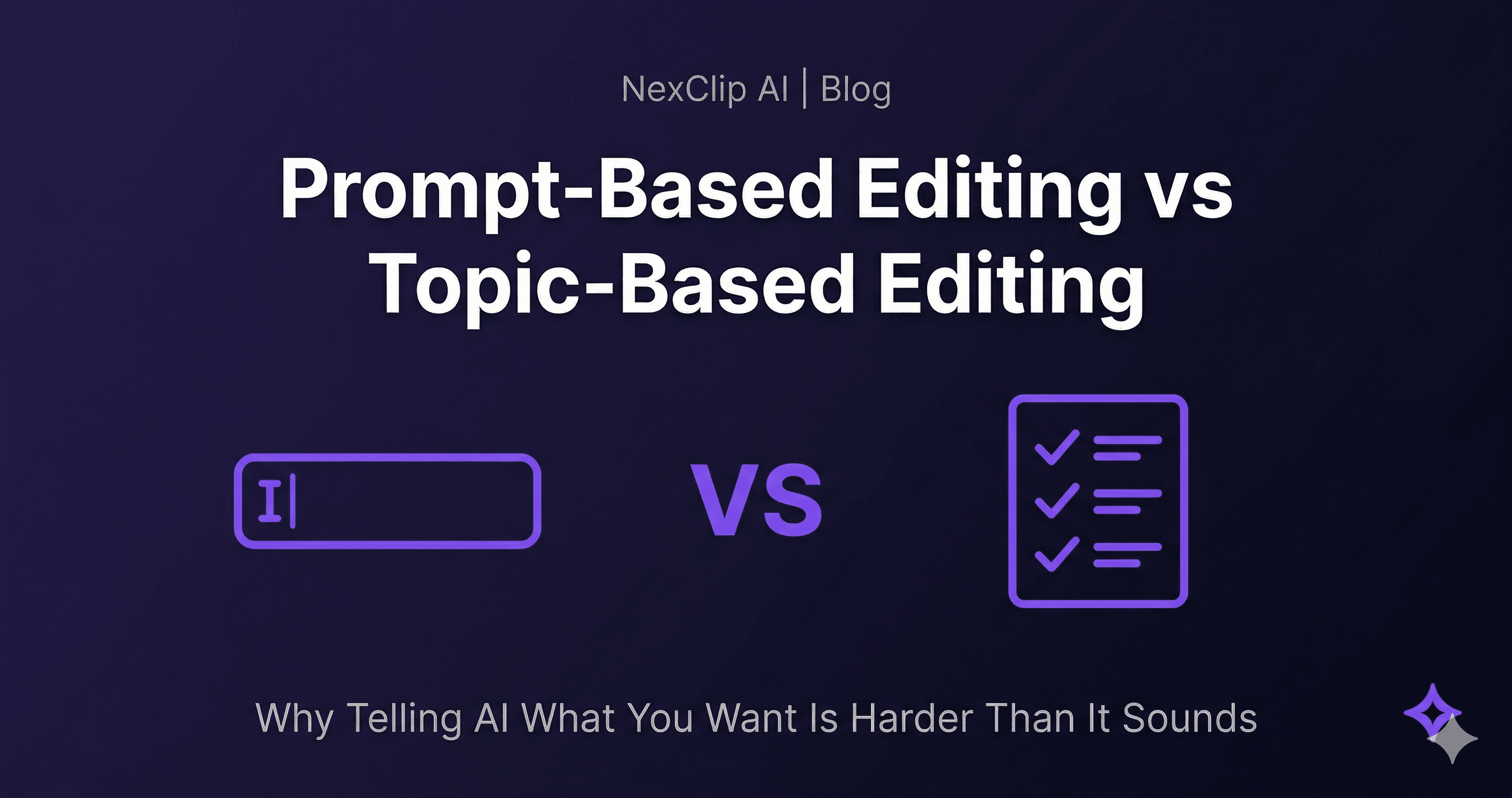 Prompt-Based vs Topic-Based video editing comparison