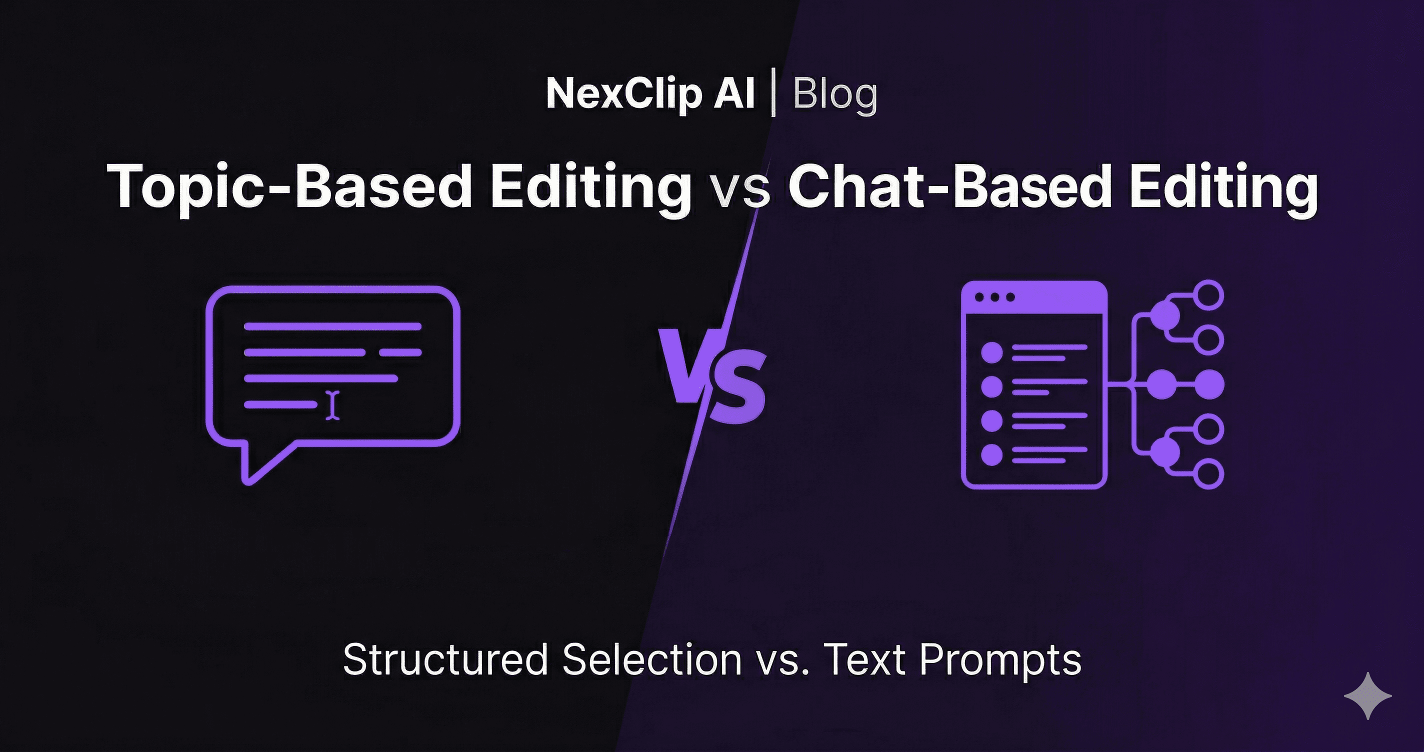 Topic-Based Editing vs Chat-Based Editing comparison