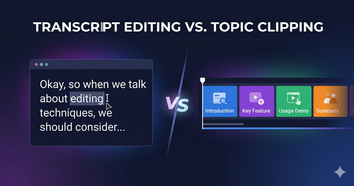 Topic-Based vs Text-Based vs Timeline Editing: Complete Comparison ...